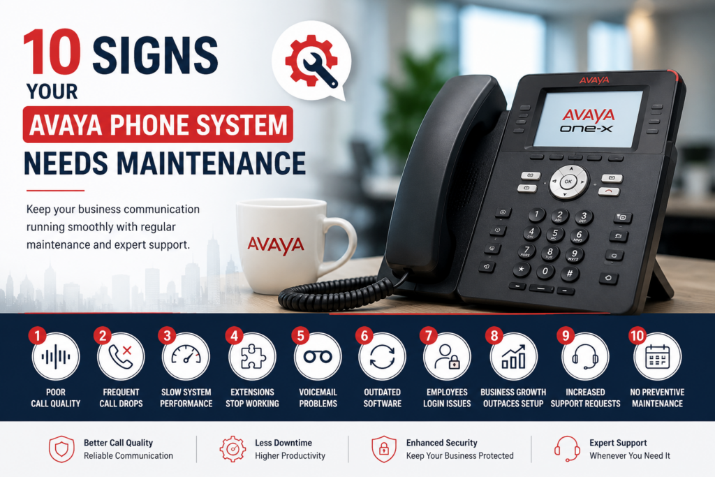 10 Signs Your Avaya Phone System Needs Maintenance